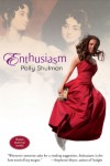 Enthusiasm - Polly Shulman