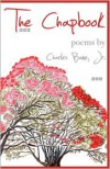 The Chapbook:  Poems by Charles Bane Jr. - Charles Bane, Isabelle Pruneau, Karolina Faber, Victor David Giron