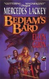 Bedlam's Bard (Bedlam's Bard, #1-2) - Mercedes Lackey, Ellen Guon