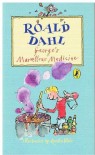 George's Marvellous Medicine - Quentin Blake, Roald Dahl