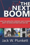 The Next Boom - Jack W. Plunkett