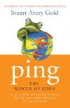 Ping: The Rescue of Eden - Stuart Avery Gold