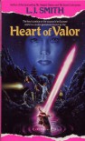 Heart of Valor - L.J. Smith