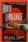 Body Language - Michael Craft