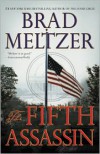 The Fifth Assassin - Brad Meltzer