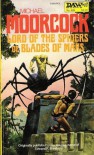 Lord Of The Spiders Or Blades Of Mars - Michael Moorcock, Richard Hescox
