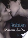 The Lesbian Kama Sutra - Kat Harding