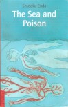 The Sea and Poison - Shūsaku Endō, Peter Owen