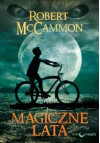 Magiczne lata - Robert McCammon