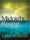 Midnight Rising - Hillary Huber, Lara Adrian