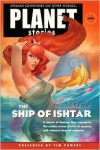 The Ship of Ishtar (Planet Stories) - A. Merritt