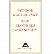 The Brothers Karamazov (Everyman's Library Classics, #70) - Fyodor Dostoyevsky, Larissa Volokhonsky, Richard Pevear