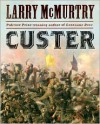 Custer - Larry McMurtry