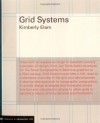 Grid Systems: Principles of Organizing Type (Design Briefs) - Kimberly Elam