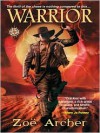 Warrior  - Zoe Archer