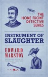 An Instrument of Slaughter - Edward Marston