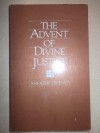 The advent of divine justice - Shoghi Effendi