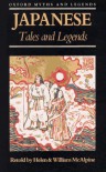 Japanese Tales and Legends (Myths & Legends) - 