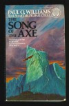 The Song of the Axe  - Paul O. Williams