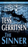 The Sinner (Jane Rizzoli & Maura Isles, #3) - Tess Gerritsen