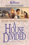 A House Divided - Michael             Phillips, Judith Pella