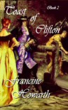 Toast of Clifton Book 2 (Royal Series) - Francine Howarth