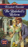 The Rakehell's Reform - Elisabeth Fairchild
