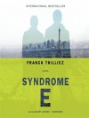 Syndrome E - Franck Thilliez, Gildart Jackson