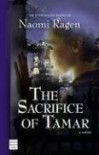 The Sacrifice of Tamar - Naomi Ragen