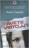 Avete visto JJ? - Anne Cassidy