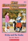 Kristy and the Snobs (The Baby-Sitters Club, #11) - Ann M. Martin