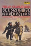 Journey to the Center - Brian M. Stableford