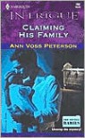 Claiming His Family - Ann Voss Peterson