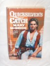 Quicksilver's Catch - Mary McBride