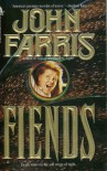 Fiends - John Farris