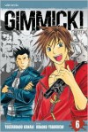 Gimmick!, Vol. 6 - Kanari Yozaburo, Kuroko Yabuguchi