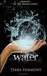 Water, Book One of the Akasha Series - Terra Harmony