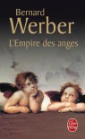 L'Empire des anges - Bernard Werber