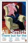 There But For The - Ali Smith