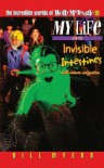 My Life as Invisible Intestines (with Intense Indigestion) - Bill Myers