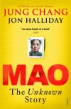 Mao: The Unknown Story - Jung Chang, Jon Halliday