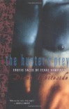 The Hunter's Prey: Erotic Tales of Texas Vampires - Diane Whiteside