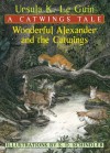 Wonderful Alexander and the Catwings - Ursula K. Le Guin, S.D. Schindler