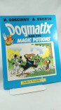 Dogmatix and the Magic Potions - René Goscinny, Albert Uderzo