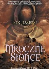 Mroczne słońce - Nora K. Jemisin