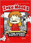 Zeke Meeks Vs the Putrid Puppet Pals - D.L. Green