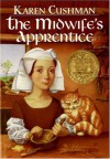 The Midwife's Apprentice - Karen Cushman