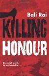 Killing Honour - Bali Rai