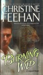 Burning Wild - Christine Feehan