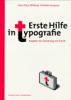 Erste Hilfe in Typografie - Hans Peter Willberg, Friedrich Forssmann
